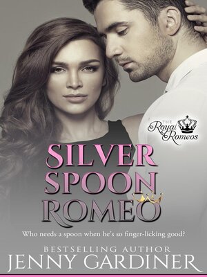 cover image of Silver Spoon Romeo